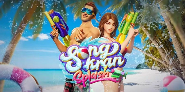 Pola Jackpot Besar Bawa Rezeki Berlimpah Songkran Splash