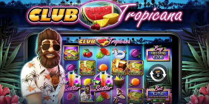 Pola Spin Santai Tapi Jackpot Di Slot Club Tropicana