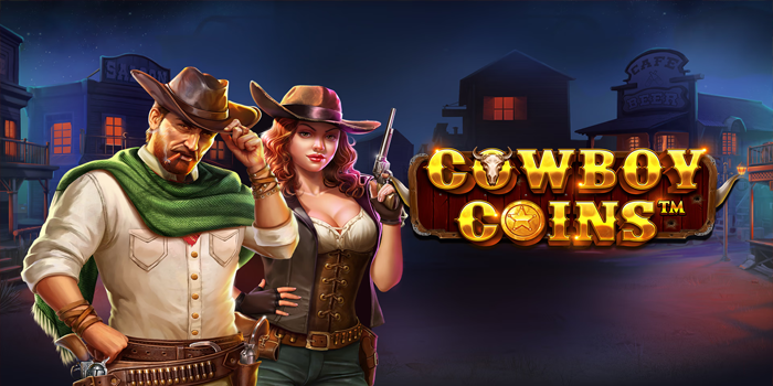 Strategi Slot Online Gacor Bermain Cowboy Coins Jackpot Besar