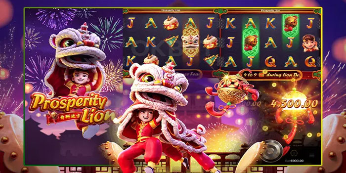 Saran Dan Trik Permainan Slot Prosperity Lion Mudah Menang Buat Pemula