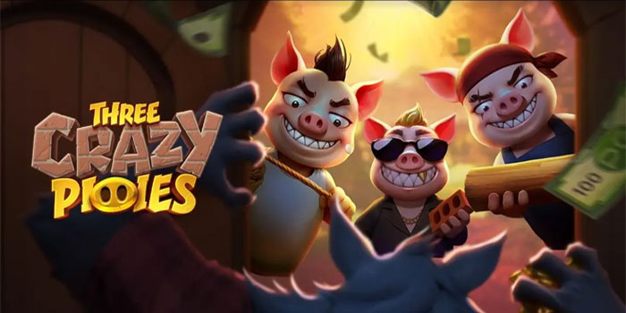 Panduan Lengkap Menang Slot Three Crazy Piggies Untuk Pemula